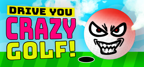 Drive You Crazy Golf - similar game to Touch the Sky by Nessie