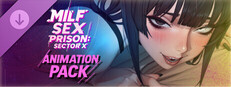 MILF Sex Prison: Sector X - Animation Pack