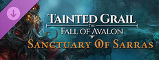 Tainted Grail: The Fall of Avalon - Sanctuary of Sarras DLC Banner