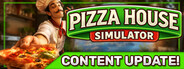 Pizza House Simulator🍕
