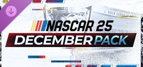 NASCAR 25: December Pack banner image