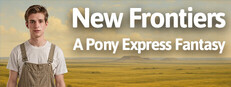 New Frontiers: A Pony Express Fantasy