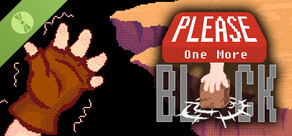Please One More Block Demo