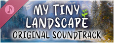 My Tiny Landscape Soundtrack