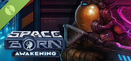 Spaceborn Awakening Demo