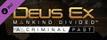 DLC - Deus Ex: Mankind Divided™ DLC - A Criminal Past capsule image