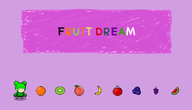 Fruit Dream
