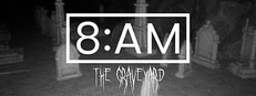 8AM: The Graveyard