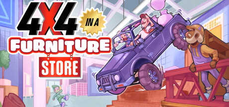 4x4 in a Furniture Store — Steam game cover