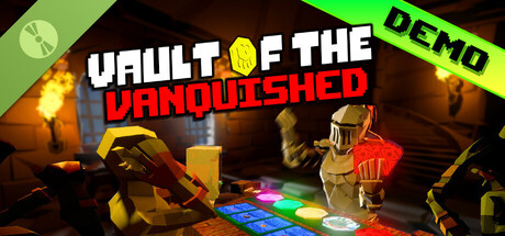 Vault of the Vanquished Demo