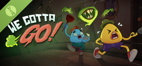 We Gotta Go Demo