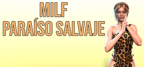 MILF PARAÍSO SALVAJE