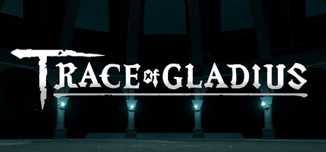 Trace of Gladius