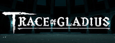 Trace of Gladius