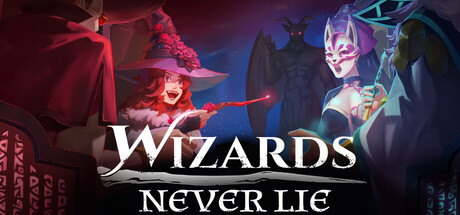 WIZARDS NEVER LIE