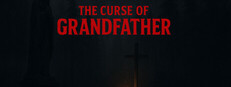 The Curse Of Grandfather