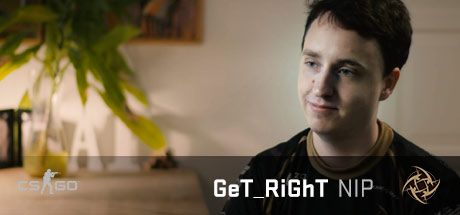 CS:GO Player Profiles: GeT_RiGhT - Ninjas in Pyjamas banner image