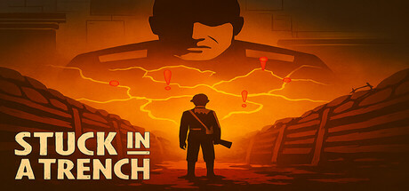 Stuck in a Trench - similar game to Worlds Collide by Iron Otter