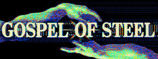 Gospel of Steel