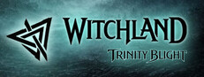 Witchland: Trinity Blight