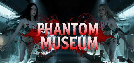 Phantom Museum