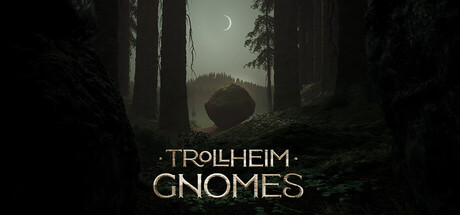 TROLLHEIM: GNOMES