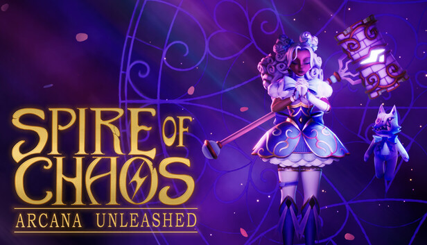 Spire of Chaos : Arcana Unleashed