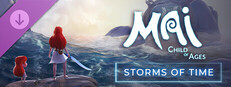 Mai: Child of Ages - Storms of Time