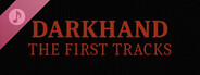 DARKHAND The First Tracks