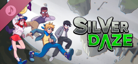 Silver Daze - The Original Soundtrack