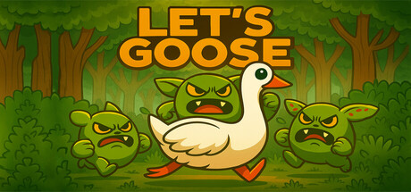 Let's Goose