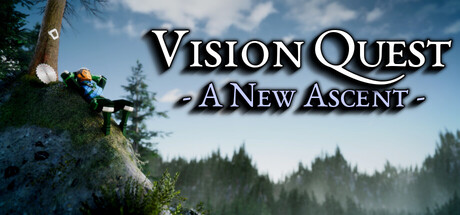 Vision Quest: A New Ascent