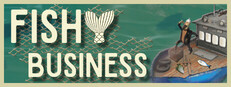 Fishy Business