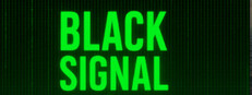 Black Signal