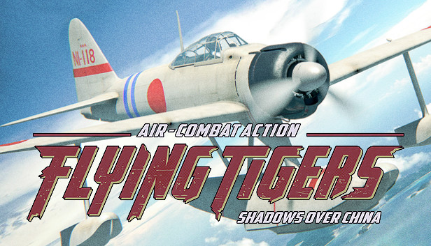 Flying Tigers: Shadows Over China - Paradise Island on Steam