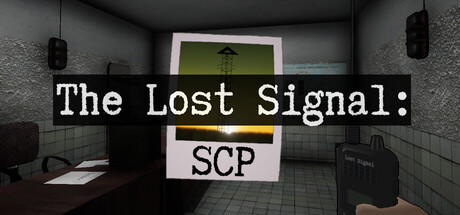 The Lost Signal: SCP