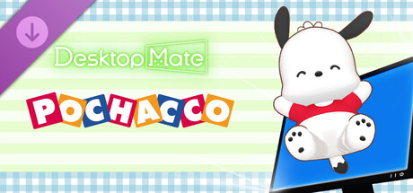 Steam：Desktop Mate ポチャッコ DLC