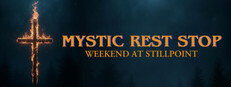 Mystic Rest Stop: Weekend at Stillpoint Banner