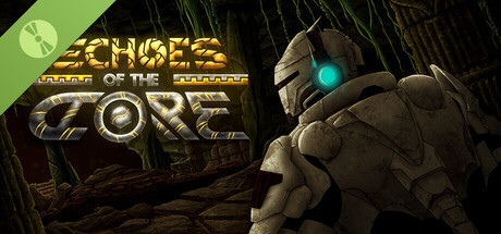 Echoes of the Core Demo