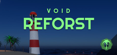 Void Reforest