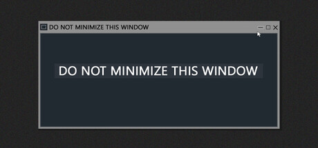 DO NOT MINIMIZE THIS WINDOW