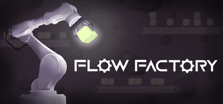 Flow Factory Playtest