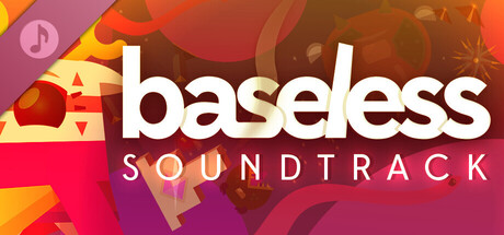Baseless Soundtrack banner image