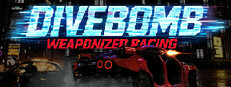 DIVEBOMB: Weaponized Racing