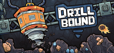 Drillbound - similar game to Infinite Ruins by TimeSeeker