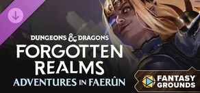 Fantasy Grounds - Dungeons & Dragons Forgotten Realms Adventures in Faerun