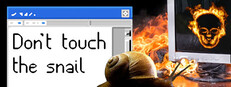 Don't Touch the Snail