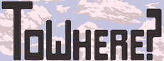 ToWhere? Banner