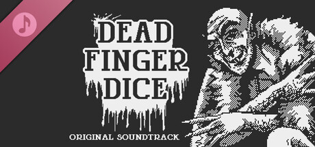 Dead Finger Dice Soundtrack