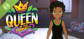 Queen of the Community Demo